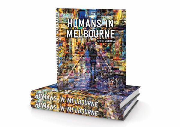 Humans In Melbourne - VOL.1 - The Book